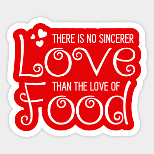 Sincere Food Love Sticker